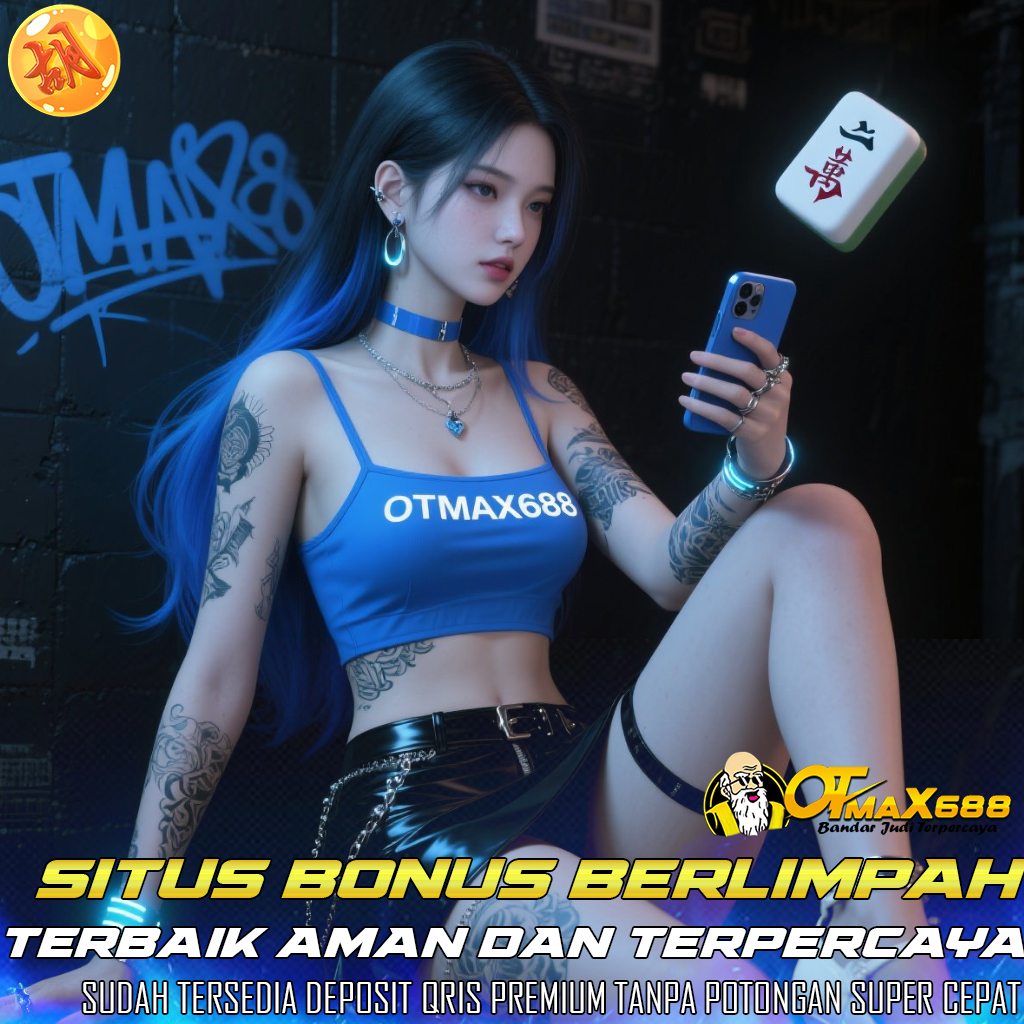 OTMAX688 Slot Maxwin Terlengkap: Pusat Togel & Menang Cepat